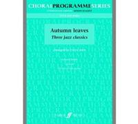 Partitions classique FABER MUSIC ARCH GWYN - AUTUMN LEAVES - MIXED VOICES (PAR 10 MINIMUM) Choeur et ensemble vocal