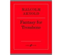 Partitions classique FABER MUSIC ARNOLD MALCOLM - FANTASY FOR TROMBONE - TROMBONE SOLO Trombone G