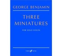 Partitions classique FABER MUSIC BENJAMIN GEORGE - THREE MINIATURES - VIOLIN SOLO Violon