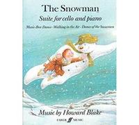 Partitions classique FABER MUSIC BLAKE HOWARD - THE SNOWMAN - SUITE FOR CELLO AND PIANO Violoncelle