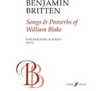 Partitions classique FABER MUSIC BRITTEN BENJAMIN - SONGS AND PROVERBS OF WILLIAM BLAKE - BARITONE AND PIANO Baryton, piano G