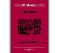 Partitions classique FABER MUSIC HESKETH KENNETH - DANCERIES - SYMPHONIC WIND BAND Ensemble vents G