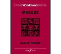 Partitions classique FABER MUSIC HESKETH KENNETH - MASQUE - SYMPHONIC WIND BAND Ensemble vents G