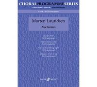 Partitions classique FABER MUSIC LAURIDSEN MORTEN - NOCTURNES - MIXED VOICES SATB (PAR 10 MINIMUM) Choeur et ensemble vocal G
