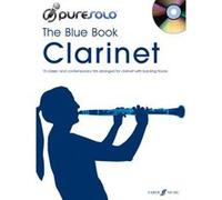 Partitions classique FABER MUSIC PURESOLO - BLUE BOOK + CD - CLARINET SOLO Clarinette
