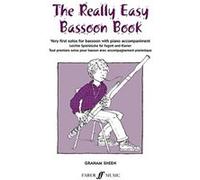 Partitions classique FABER MUSIC SHEEN GRAHAM - REALLY EASY BASSOON BOOK - BASSOON AND PIANO Basson