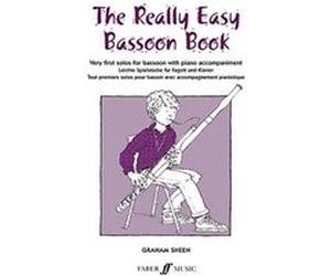 Partitions classique FABER MUSIC SHEEN GRAHAM - REALLY EASY BASSOON BOOK - BASSOON AND PIANO Basson