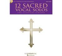 Partitions classique HAL LEONARD 12 SACRED VOCAL SOLOS FOR CLASSICAL SINGERS + CD - HIGH VOICE Choeur et ensemble vocal