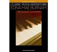 Partitions classique HAL LEONARD BURNAM EDNA MAE - CLASSIC PIANO REPERTOIRE INTERMEDIATE TO ADVANCED - PIANO SOLO Piano