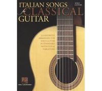 Hal Leonard – Partition «Italian Songs for Classical Guitar» – Notation standard – Guitare classique