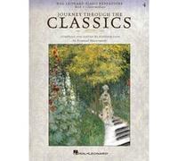 Partitions classique HAL LEONARD JOURNEY THROUGH THE CLASSICS 4 INTERMEDIATE - PIANO SOLO Piano