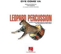 Oye Como Va - Leopard Percussion / Score + Parties+Cd