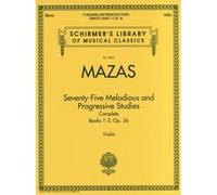 Mazas – 75 études mélodieuses et progressives, Op. 36 – Schirmer Library – Partition – Hal Leonard