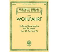 Franz Wohlfahrt – Études faciles réunies pour le violon – Hal Leonard