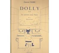 Partitions classique HAMELLE Editeurs FAURE GABRIEL - DOLLY OP.56 - PIECE N°1: BERCEUSE - PIANO Piano