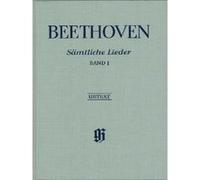 Partitions classique HENLE VERLAG BEETHOVEN L.V. - COMPLETE SONGS FOR VOICE AND PIANO, VOLUME I Voix solo, piano