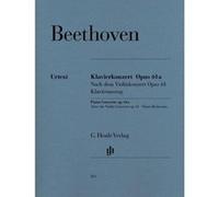 Partitions classique HENLE VERLAG BEETHOVEN L.V. - PIANO CONCERTO D MAJOR OP.61A AFTER THE VIOLIN CONCERTO OP. 61 Piano G