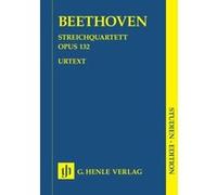 Partitions classique HENLE VERLAG BEETHOVEN L.V. - STRING QUARTET A MINOR OP. 132 Ensemble à cordes