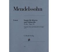 Partitions classique HENLE VERLAG MENDELSSOHN B F. - SONATA FOR PIANO AND VIOLONCELLO D MAJOR OP. 58 Violoncelle
