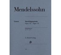 Mendelssohn B F. - String Quartets Op. 12 And 13