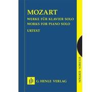 Partitions classique HENLE VERLAG MOZART W.A. - WORKS FOR PIANO SOLO Piano