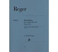 Partitions classique HENLE VERLAG REGER M. - THREE SUITES FOR VIOLONCELLO SOLO OP. 131C Violoncelle G