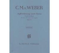 Partitions classique HENLE VERLAG WEBER C.M.V. - INVITATION TO THE DANCE D FLAT MAJOR OP. 65 - PIANO Piano