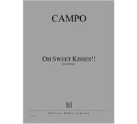 Partitions Classique Jobert Campo Regis - Oh Sweet Kisses!! - Clarinette Clarinette G