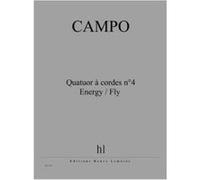Partitions Classique Jobert Campo Regis - Quatuor A Cordes N.4 Energy / Fly - Quatuor A Cordes Ensemble À Cordes G