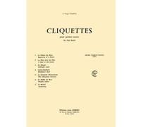 Partitions classique JOBERT CLIQUET-PLEYEL HENRI - CLIQUETTES POUR PETITES MAINS - PIANO Piano