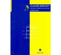 Partitions classique JOBERT DEBUSSY C. - PRELUDE A L'APRES-MIDI D'UN FAUNE - ORCHESTRE (PARTITION DE POCHE) Orchestre