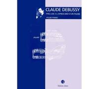 Partitions classique JOBERT DEBUSSY C. - PRELUDE A L'APRES-MIDI D'UN FAUNE - PIANO Piano