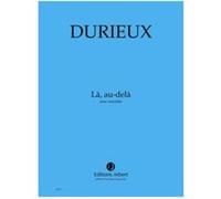 Partitions Classique Jobert Durieux Frederic - La, Au-Dela - 26 Instruments Ensemble Mixte