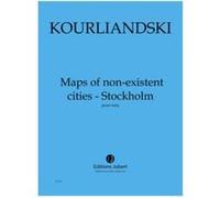 Partitions Classique Jobert Kourliandski Dmitri - Maps Of Non-Existent Cities - Stockholm - Orchestre Orchestre