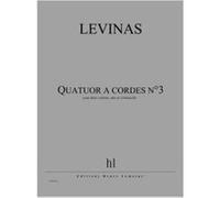Partitions Classique Jobert Levinas Michael - Quatuor A Cordes N.3 - 2 Violons, Alto Et Violoncelle Ensemble À Cordes G