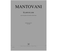 Partitions Classique Jobert Mantovani Bruno - Eclair De Lune - 3 Groupes Instrumentaux Et Electronique Ensemble Mixte