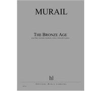 Partitions Classique Jobert Murail Tristan - The Bronze Age - Flute, Clarinette, Trombone, Violon, Violoncelle Et Piano Ensemble Mixte G