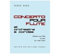 Partitions classique JOBERT NIGG SERGE - CONCERTO POUR FLUTE - FLUTE ET PIANO (REDUCTION) Flûte traversière
