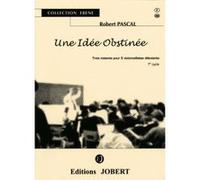 Partitions classique JOBERT PASCAL ROBERT - UNE IDEE OBSTINEE - 2 VIOLONCELLES Violoncelle