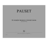 Partitions Classique Jobert Pauset Brice - In Nomine Broken Consort Book - 8 Instruments Ensemble Mixte
