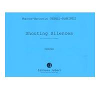 Partitions classique JOBERT PEREZ-RAMIREZ M.A. - SHOUTING SILENCES - VIOLONCELLE, ENSEMBLE Musique de chambre G