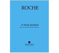 Partitions Classique Jobert Roche Colin - A Bout Portant - Voix, Guitare Et Ondes Martenot Choeur Et Ensemble Vocal G