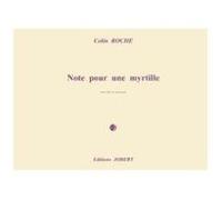 Partitions classique JOBERT ROCHE COLIN - NOTE POUR UNE MYRTILLE - FLUTE ET PERCUSSIONS Flûte traversière