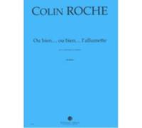 Partitions classique JOBERT ROCHE COLIN - OU BIEN... OU BIEN... L'ALLUMETTE - CONTREBASSE, ORCHESTRE Contrebasse