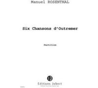Partitions classique JOBERT ROSENTHAL MANUEL - CHANSONS D'OUTRE-MER (6) - MEZZO ET PIANO Choeur et ensemble vocal G