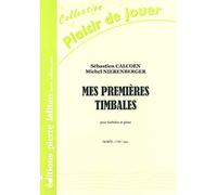 Partitions classique LAFITAN CALCOEN S. / NIERENBERGER M. - MES PREMIERES TIMBALES - TIMBALES ET PIANO Percussion