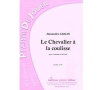 Partitions classique LAFITAN CARLIN ALEXANDRE - LE CHEVALIER A LA COULISSE - TROMBONE ET PIANO Trombone G