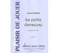 Partitions classique LAFITAN COITEUX FRANCIS - LA PETITE DANSEUSE - CLARINETTE ET PIANO Clarinette