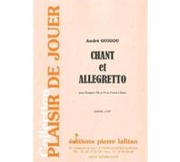 Partitions classique LAFITAN GUIGOU ANDRE - CHANT ET ALLEGRETTO - TROMPETTE SIB OU UT, OU CORNET ET PIANO Trompette