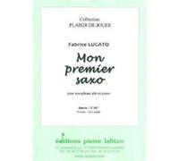 Partitions classique LAFITAN LUCATO FABRICE - MON PREMIER SAXO - SAXOPHONE ALTO ET PIANO Saxophone